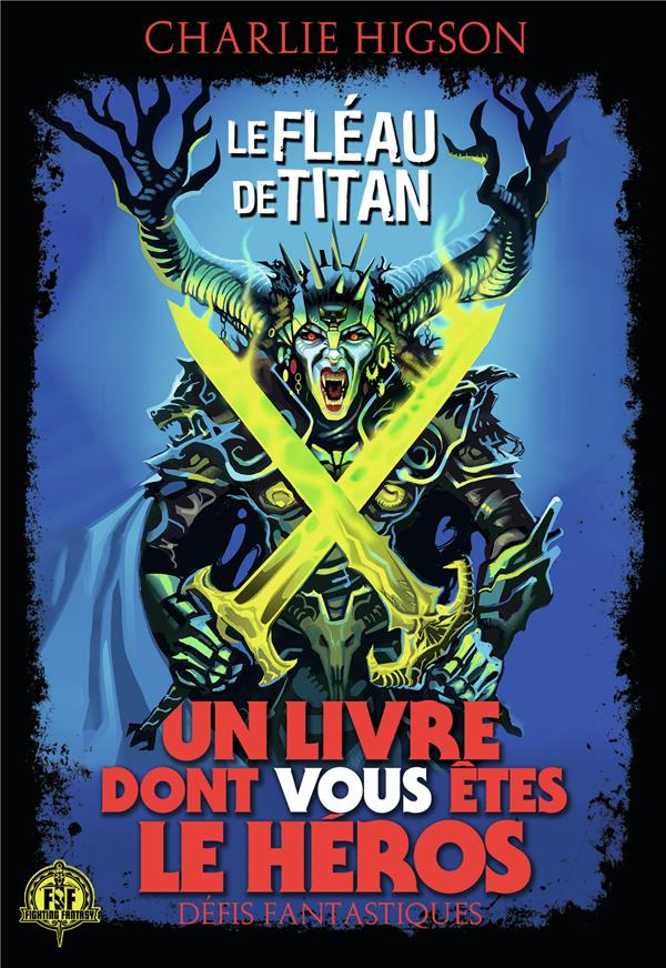 Défis fantastiques Tome 26 : Le fléau de Titan