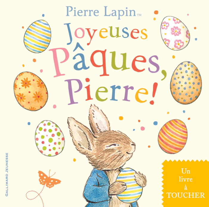 Pierre Lapin. Joyeuses Pâques, Pierre !