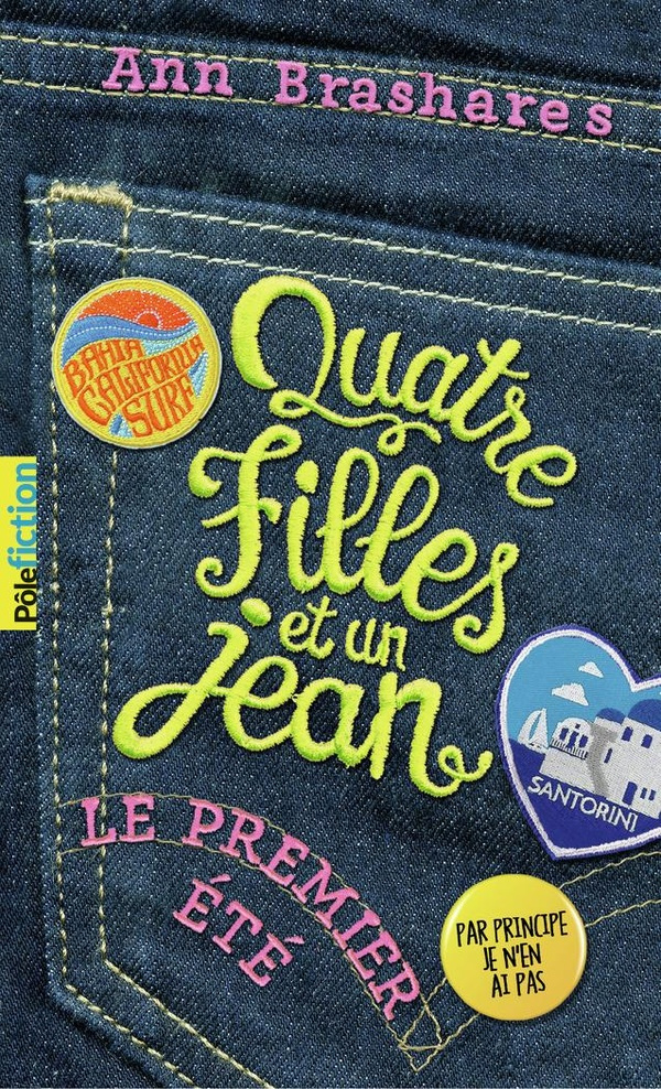 Quatre filles et un jean Tome 1 : Le premier été