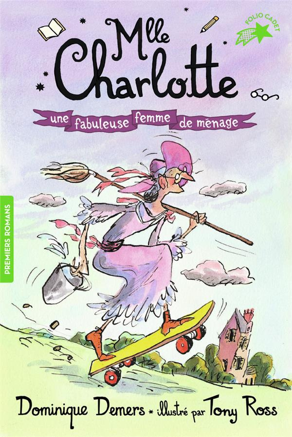 Une Aventure de Mlle Charlotte Tome 5 : Une fabuleuse femme de ménage