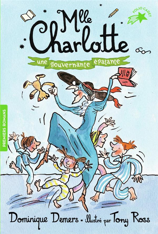 Une Aventure de Mlle Charlotte Tome 7 : Une gouvernante épatante