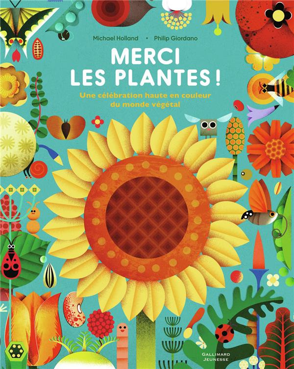 Merci les plantes ! Une célébration haute en couleur du monde