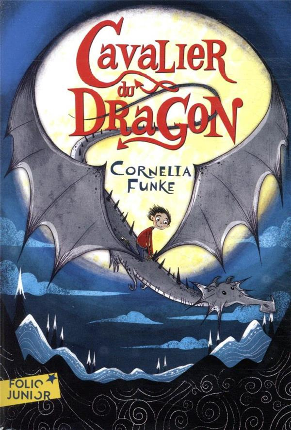 Cavalier du dragon Tome 1