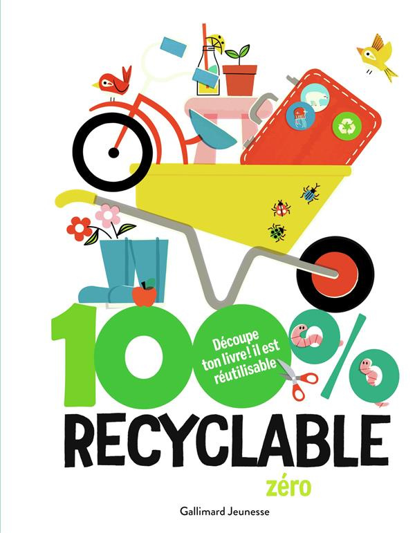 100% recyclable. Le livre d’activités zéro déchet