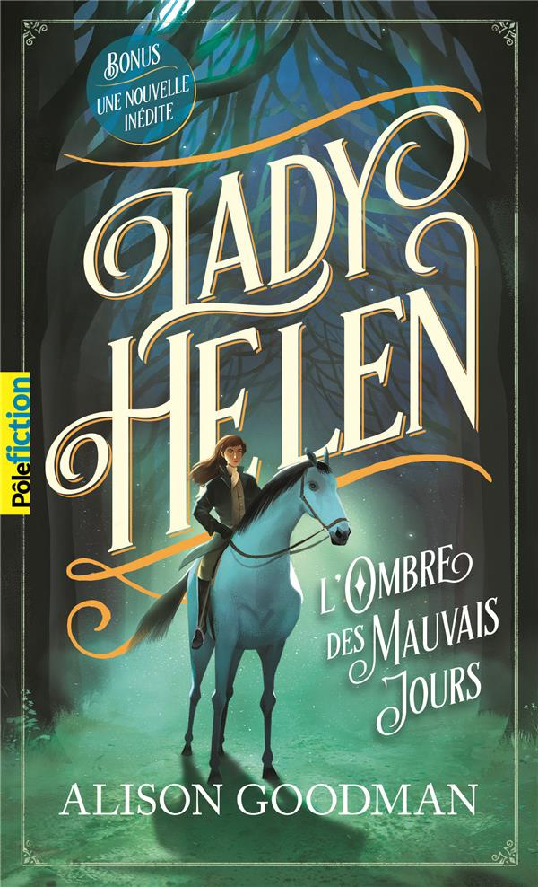 Lady Helen Tome 3 : L'ombre des mauvais jours