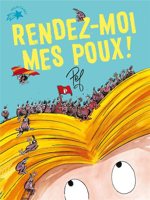 Rendez-moi mes poux !