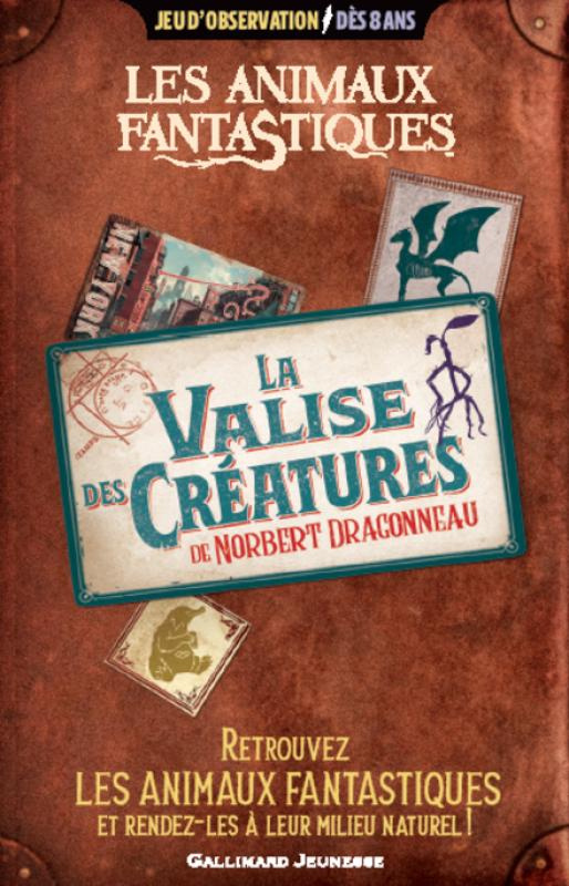 ANIMAUX FANTASTIQUES - LA VALISE DES CREATURES DE NORBERT DRAGONNEAU - JEU D'OBSERVATION