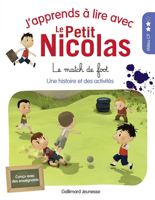 J'apprends à lire avec Le Petit Nicolas : Le match de foot. Niveau 2 Milieu CP