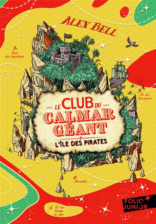 Le Club du Calmar Géant Tome 2 : L'île des pirates