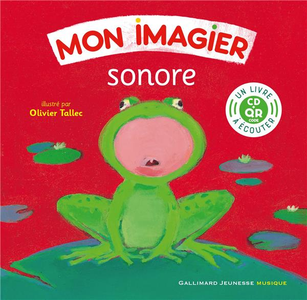 MON IMAGIER SONORE - LIVRE-CD AVEC QR CODE