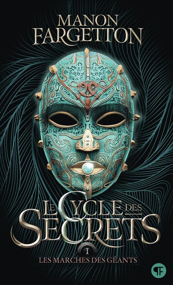 Le Cycle des secrets Tome 1 : Les marches des géants