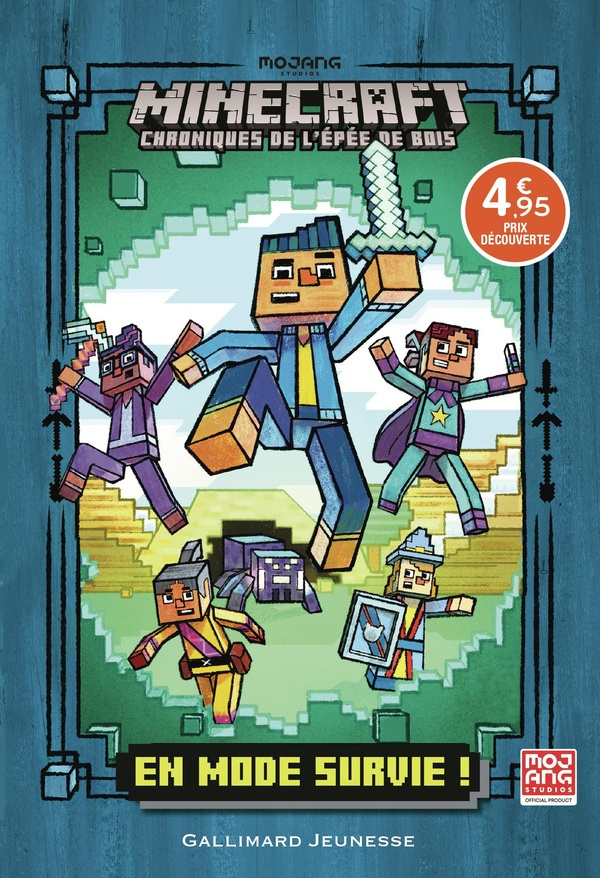 Minecraft - Chroniques de l'épée de bois Tome 1 : En mode survie !