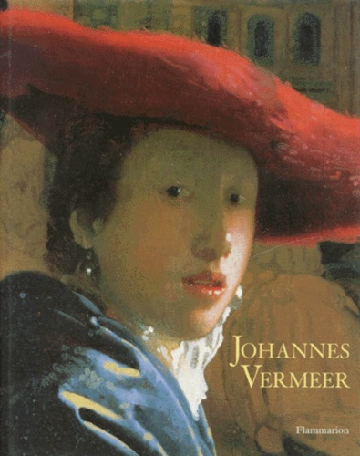 Johannes Vermeer. [exposition, Washington, National gallery of art, 2 novembre 1995-11 février 1996,