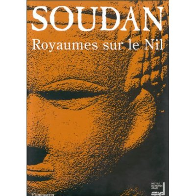 SOUDAN. Royaumes sur le Nil