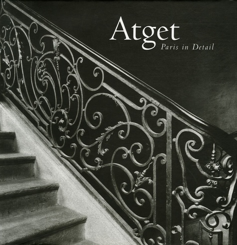 Atget. Paris in detail