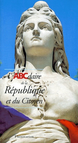 L'ABCdaire de la République et du citoyen
