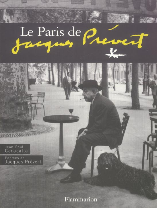 Le Paris de Jacques Prévert