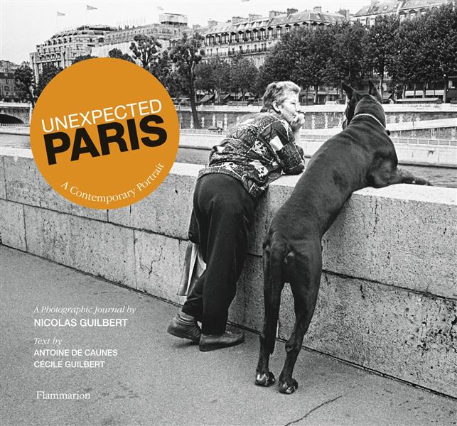 PARIS, PARIS - A CONTEMPORARY PORTRAIT - ILLUSTRATIONS, NOIR ET BLANC