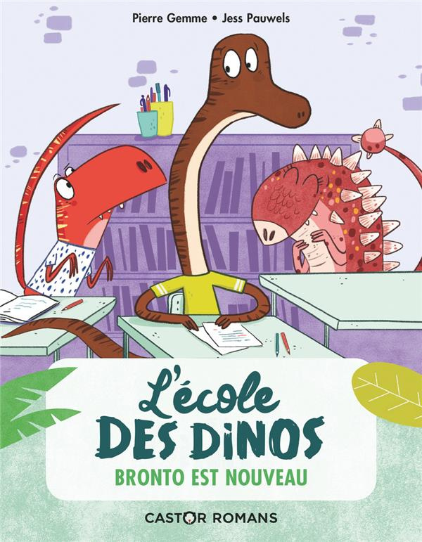 L'école des dinos Tome 8 : Bronto est nouveau