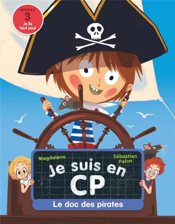 Je suis en CP : Le doc des pirates