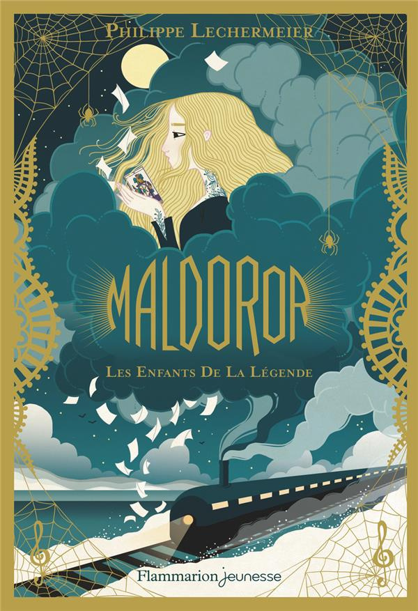 Maldoror Tome 1 : Les enfants de la Légende