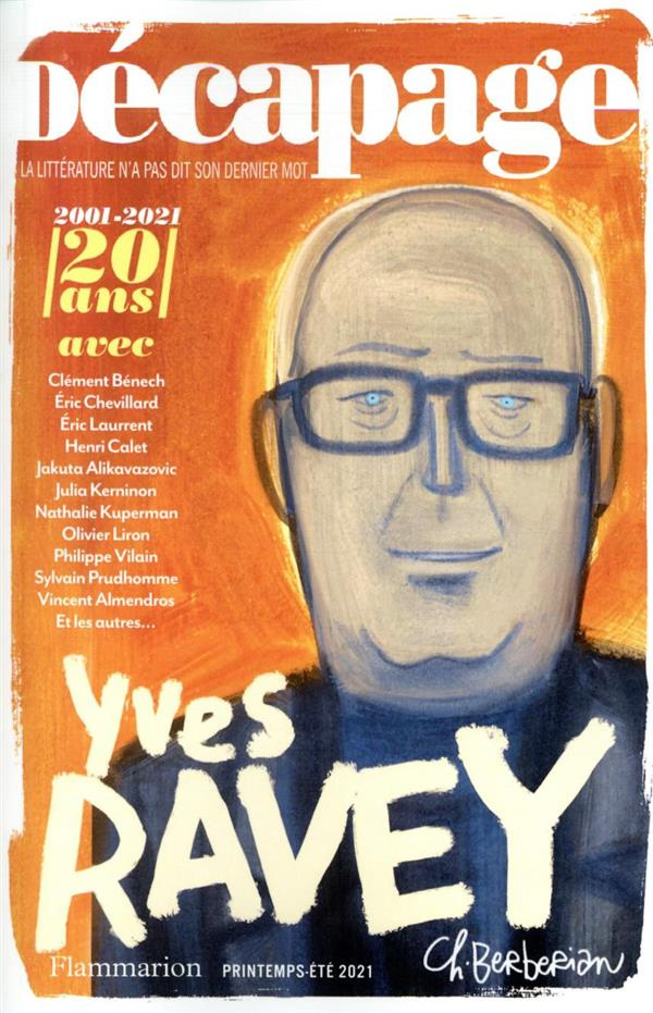 Décapage N° 63, printemps-été 2021 : Yves Ravey