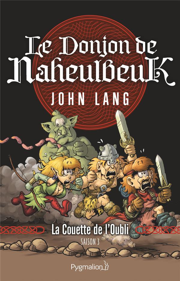 Le Donjon de Naheulbeuk Saison 3 : Tome 1, La couette de l'oubli