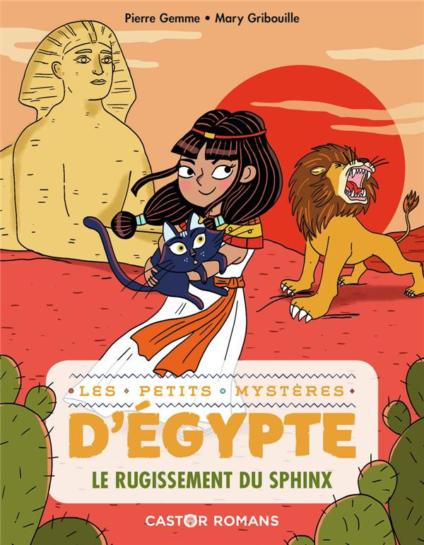 Les petits mystères d'Egypte Tome 4 : Le rugissement du Sphinx