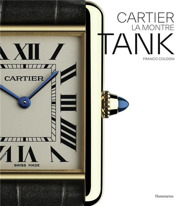 Cartier. La montre Tank