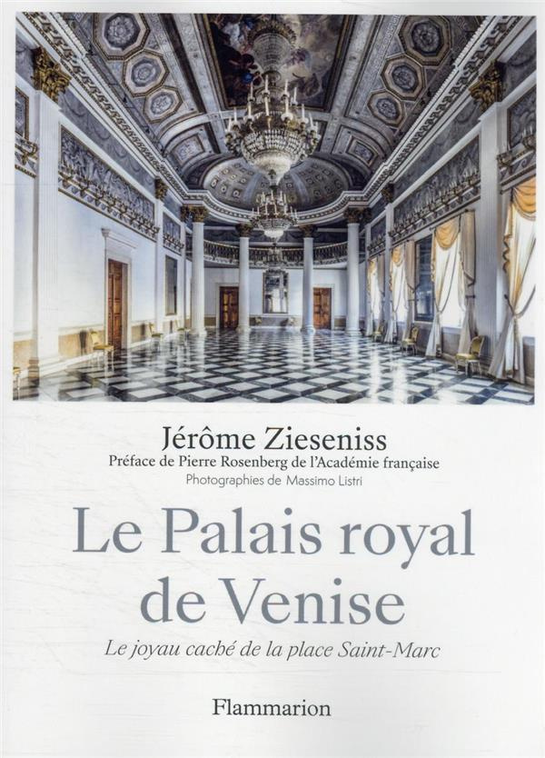 Le Palais royal de Venise. Le joyau caché de la place Saint-Marc