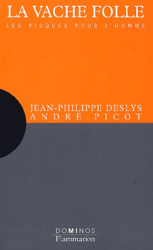 VACHE FOLLE (LA) - LES RISQUES POUR L'HOMME