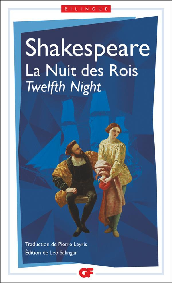 La Nuit des Rois. Edition bilingue français-anglais