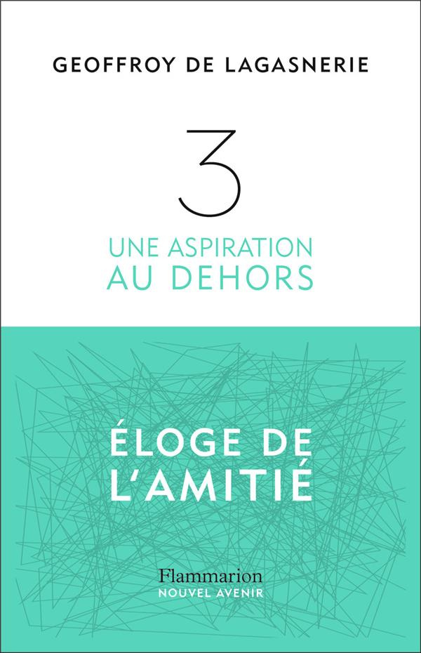3. Une aspiration au dehors