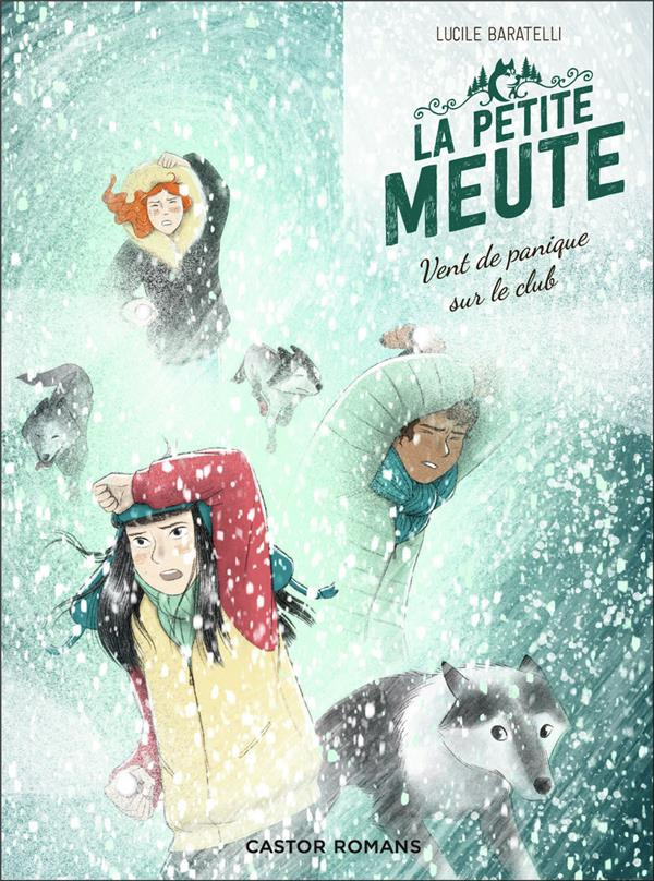 La petite meute Tome 3 : Vent de panique sur le club