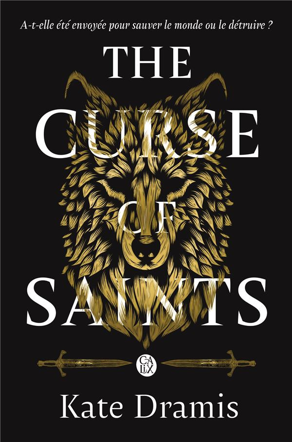 The Curse of Saints Tome 1
