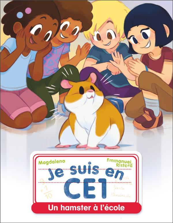 Je suis en CE1 Tome 24 : Un hamster à l'école