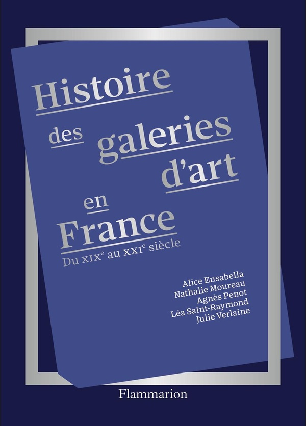 Histoire des galeries d'art du XIXe siècle à nos jours