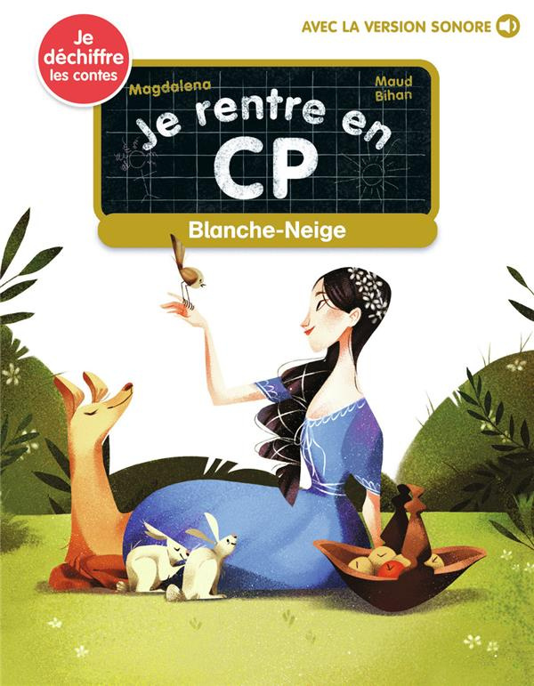 Je rentre en CP Tome 27 : Blanche Neige