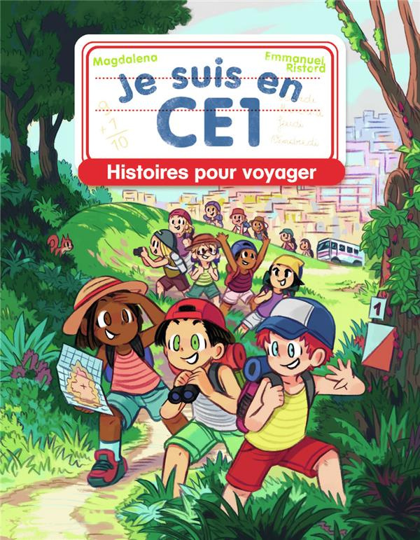 Je suis en CE1 : Histoires pour voyager