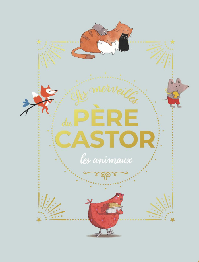 Les merveilles du Père Castor les animaux