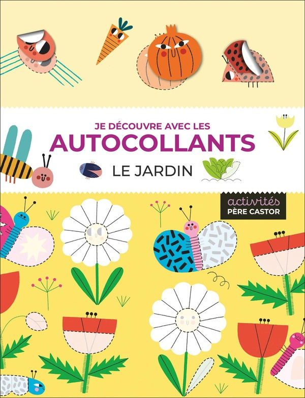 Le jardin. Je découvre avec les autocollants