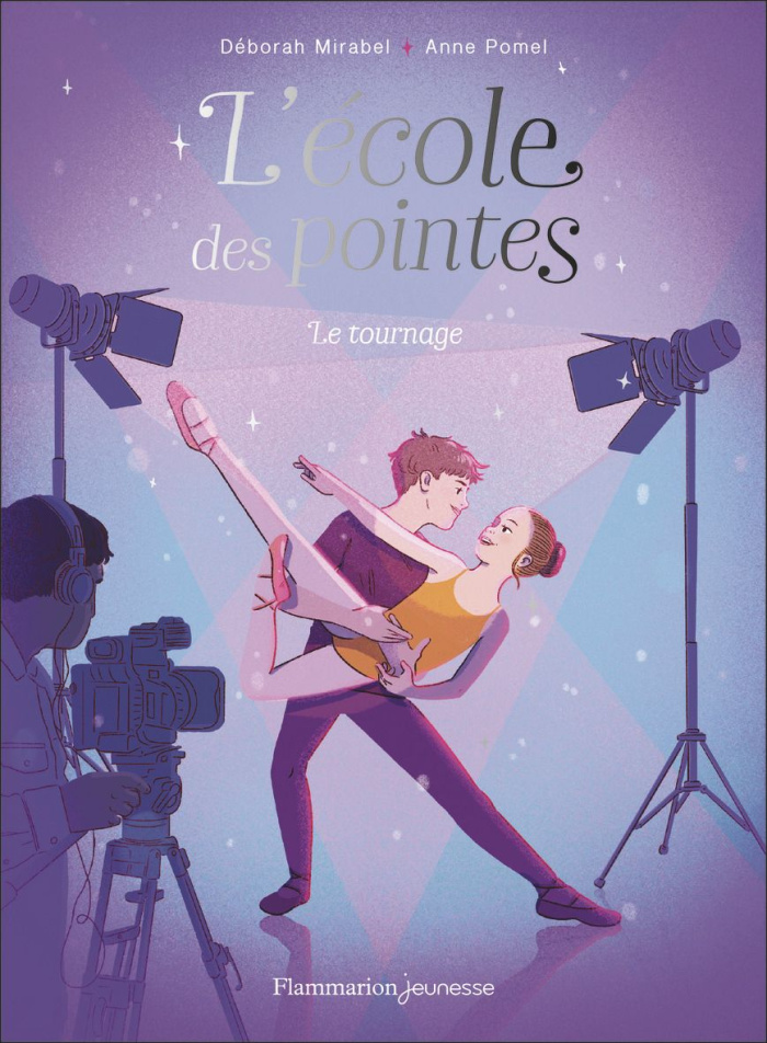 L'Ecole des pointes Tome : Le tournage
