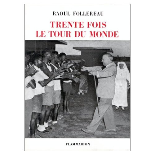 TRENTE FOIS LE TOUR DU MONDE