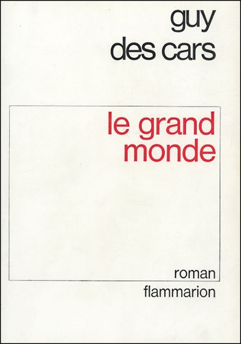 Le grand monde