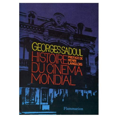 HISTOIRE DU CINEMA MONDIAL. 9ème édition