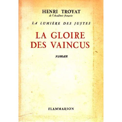 La lumière des justes Tome 3 : La gloire des vaincus