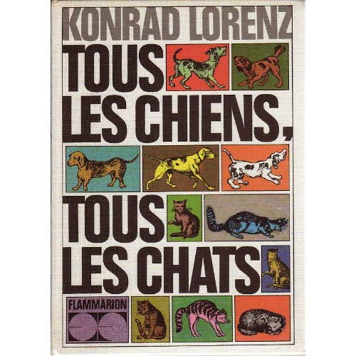 TOUS LES CHIENS, TOUS LES CHATS