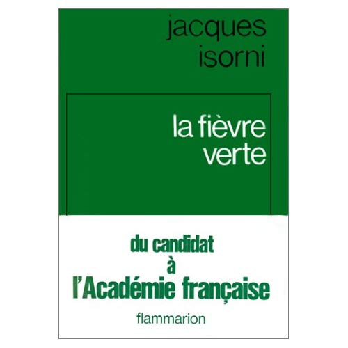 La Fièvre verte