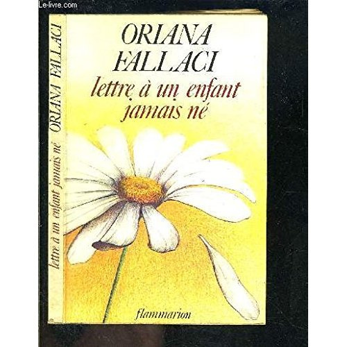 Lettre à un enfant jamais né