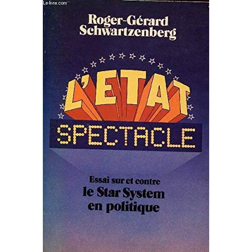 L'ETAT SPECTACLE